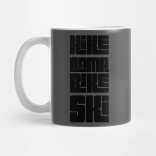 Hike Camp Bike Ski Mug